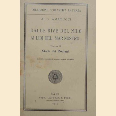 Amatucci, Dalle rive del Nilo ai lidi del Mar Nostro. Vol. II: Storia dei Romani