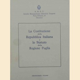 La Costituzione della Repubblica Italiana e lo Satuto della Regione Puglia