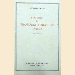 Chetry, Nozioni di prosodia e metrica latina