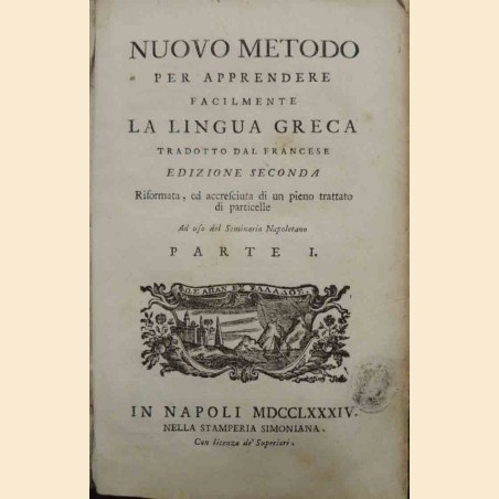 (Claude Lancelot), Nuovo metodo per apprendere facilmente la lingua greca tradotto dal francese