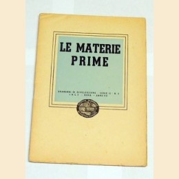 Le materie prime, Quaderni di Divulgazione, serie II, n. 3