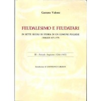 Valente, Feudalesimo e feudatari in sette secoli di storia di un comune pugliese (Terlizzi 1073-1779), vol. III
