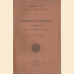 Croce, Problemi di estetica e contributi alla storia dell’estetica italiana