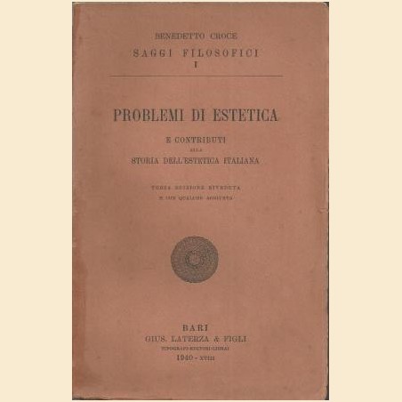 Croce, Problemi di estetica e contributi alla storia dell’estetica italiana