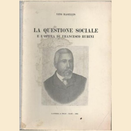 Masellis, La questione sociale e l’opera di Francesco Rubini