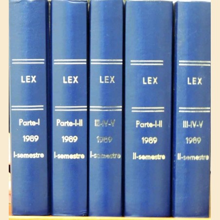 Lex. Legislazione italiana, a. LXXV, 1989, annata completa, 5 tomi