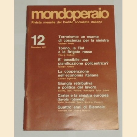 Mondoperaio. Rivista mensile del Partito socialista italiano, 23 numeri 1974-1980