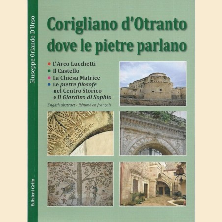 D’Urso, Corigliano d’Otranto dove le pietre parlano