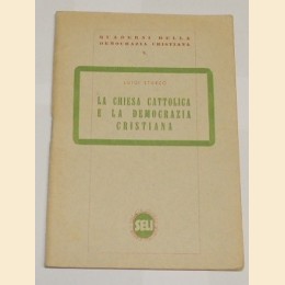 Sturzo, La chiesa cattolica e la Democrazia cristiana