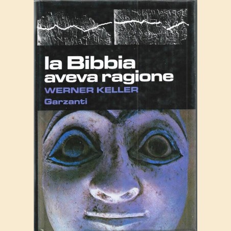 Keller, La Bibbia aveva ragione