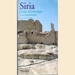 Siria. Guida all’archeologia e ai monumenti, a cura di Fales