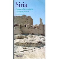Siria. Guida all’archeologia e ai monumenti, a cura di Fales