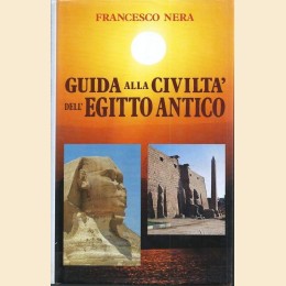 Nera, Guida alla civiltà dell’Egitto antico