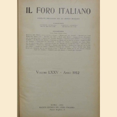 Il foro italiano, a. LXXVII, 1952 (vol. LXXV), annata completa rilegata