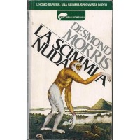 Morris, La scimmia nuda. Studio zoologico sull’animale uomo