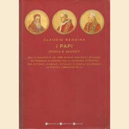 Rendina, I papi. Storia e segreti