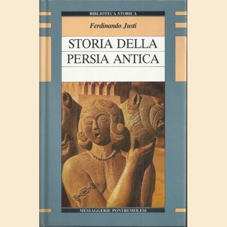 Justi, Storia della Persia antica