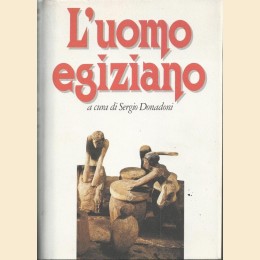 Berlev et al., L’uomo egiziano, a cura di S. Donadoni