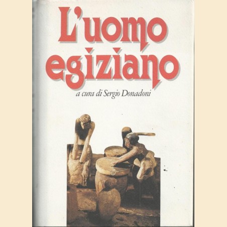 Berlev et al., L’uomo egiziano, a cura di S. Donadoni