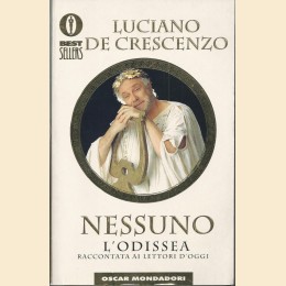 De Crescenzo, Nessuno. L’Odissea raccontata ai lettori d’oggi