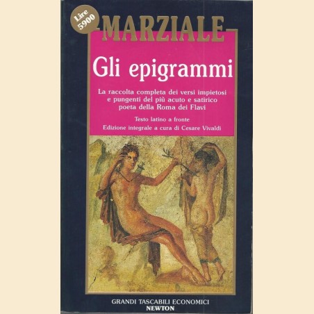 Marziale (Martialis), Gli epigrammi, a cura di C. Vivaldi