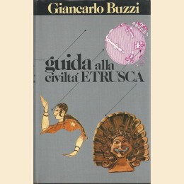 Buzzi, Guida alla civiltà etrusca