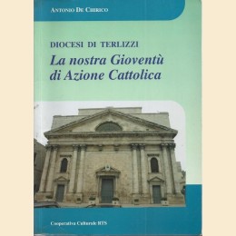 De Chirico, La nostra Gioventù di Azione Cattolica