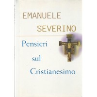 Severino, Pensieri sul cristianesimo