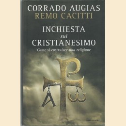 Augias, Cacitti, Inchiesta sul cristianesimo