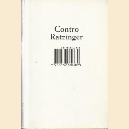 Contro Ratzinger. Pamphlet