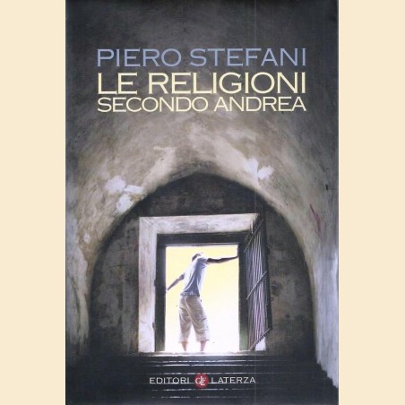 Stefani, Le religioni secondo Andrea