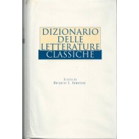 Dizionario delle letterature classiche, direzione M. C. Howatson