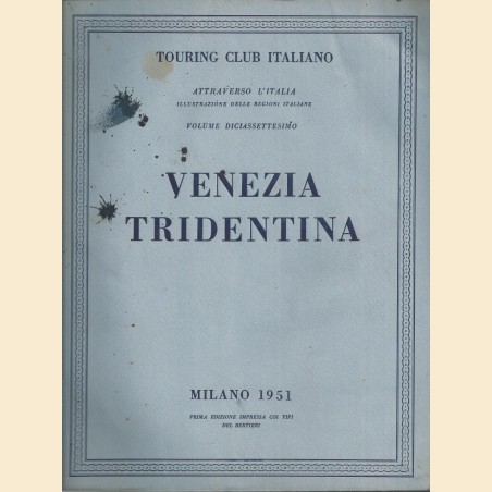 Touring club italiano, Venezia tridentina