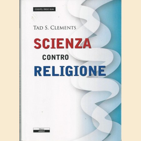 Clements, Scienza contro religione