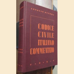 Butera, Il codice civile italiano commentato secondo l’ordine degli articoli (R.D. 12 dic. 1938, n. 1852). Libro primo