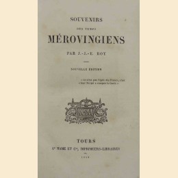 Roy, Souvenirs des temps merovingiens