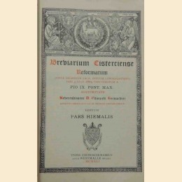 Breviarium Cisterciense Reformatum, juxta decretum 1869. Pars Hiemalis