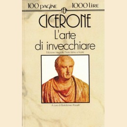 Cicerone (Cicero), L’arte di invecchiare