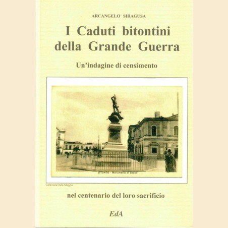 Siragusa, I caduti bitontini della Grande Guerra