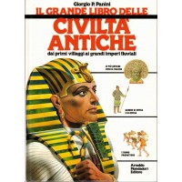 Panini, Civiltà antiche. Dai primi villaggi ai grandi imperi fluviali