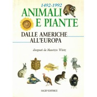 Animali e piante. Dalle Americhe all’Europa. 1942-1992, disegnati da M. Wurtz