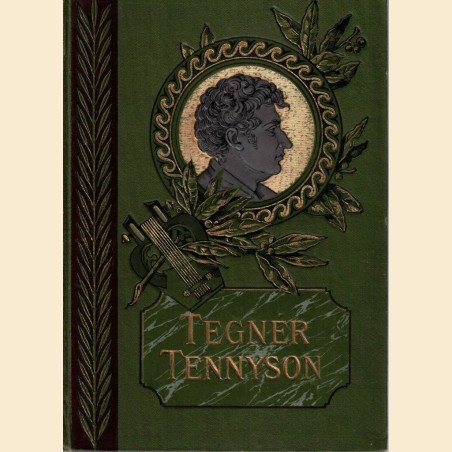 Tegnér, Frithiofs Sage – Tennyson, Enoch Arden