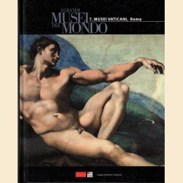 I grandi Musei del mondo, 7. Musei Vaticani, Roma, testi di B. Furlotti