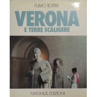Roiter, Chiaradia, Verona e le terre scaligere