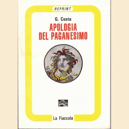 Costa, Apologia del paganesimo