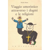 Simon, Viaggio umoristico attraverso i dogmi e le religioni