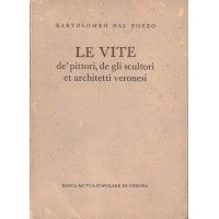 Dal Pozzo, Le vite de’ pittori, de gli scultori et architetti veronesi. II Commento e tavole