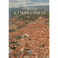 Fascetti, Verona e i suoi comuni