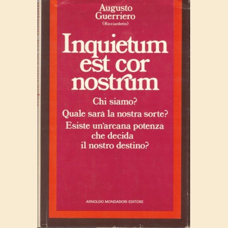 Guerriero (Ricciardetto), Inquietum est cor nostrum e altri scritti