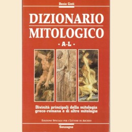 Cinti, Dizionario mitologico, Sonzogno, 2 voll.